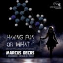 Marcus Decks - DMT