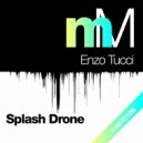 Enzo Tucci - Splash Drone