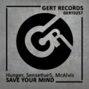 McAlvis - Ever (Hunger Remix)