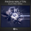 Pasha Malytin - Electric Wind