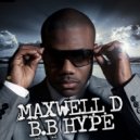 Maxwell D - Serious