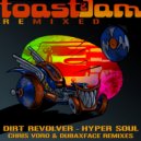 Dirt Revolver - Hyper Soul Remixed