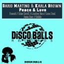 Dario Martino & Karla Brown - Peace & Love (Jason Core Remix)