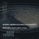 Rosper, Andrea Giuliani, Luca Rossetti - Dark Siquenz (Original Mix)
