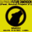 DJ Paulo, Sound Project 21 - Seagow (Original Mix)