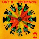 Jake D - Nyabinghi