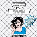 Two Delinquents, Jonathan Kstiyo - Sayan (Original Mix)