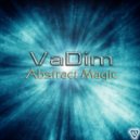 Vadim - The Reality Of The Magician (Original Mix)