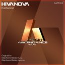 Hivanova - Eastwood (Stephane Badey Remix)