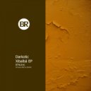 Darkotic - Believe Nothing