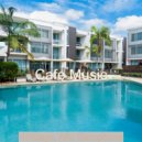 Cafe Music - Mysterious Mood for Boutique Hotels