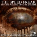 The Speed Freak - Requiem 4 Humanity (Nukem Remix)
