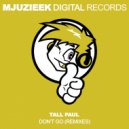 Tall Paul - Don't Go