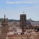 Coffee House Classics - Music for Boutique Hotels - Alto Saxophone
