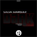 Salva Marquez - Dark V (Original Mix)