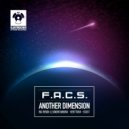 F.A.C.S - Another Dimension (Leandro Moura Remix)