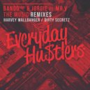 Bando (GR) & Jorgie ft. Mr.V - The Music (Dirty Secretz Remix)