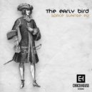The Early Bird - Airglow (Original Mix)