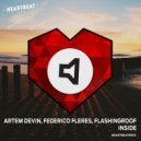 Artem Devin, Federico Fleres, Flashingroof - Inside (Artem Devin Remix)