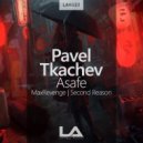 Pavel Tkachev - Asafe