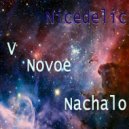 Nicedelic - Novoe Nachalo (Original Mix)