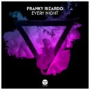 Franky Rizardo - Every Night (Original Mix)