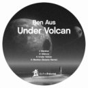 Ben Aus - Under Volcan (Original Mix)