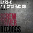 Bass-X - Get Up & Jam (Original Mix)
