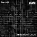 Arnaldo Miranda - Paranoid (Original Mix)