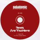 9eek - Are You Here