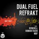 Dual Fuel, Refrakt - WTF (Original Mix)