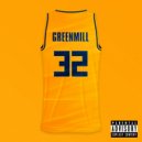 GREENMILL - 32