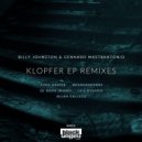 Billy Johnston & Gennaro Mastrantonio - Klopfer (Tony Kasper RMX)