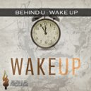 Behind-U - Wake Up (William R & Pepperz Remix)