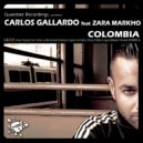 Carlos Gallardo Feat Zara Markho - Colombia (Pablo Lopez Remix)