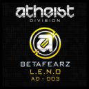 Betafearz - L.E.N.O (Original Mix)