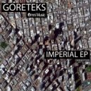 Goreteks - Imperial