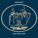 Jeff Swiff - Raw Tinnie