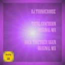 DJ Thunderouse - Back Together Again