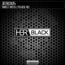 Jeroxis - Please No