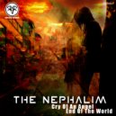 The Nephalim - End Of The World