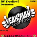 MC Freeflow - Dreamer (Gee-4rce Remix)
