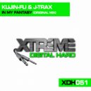 Kujin-Fu & J-Trax - In My Fantasy (Original Mix)