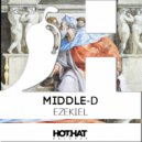 Middle-D - Ezekiel (Original Mix)