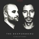 The Deepshakerz - Was Right (Original Mix)