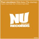Paul Jacobson - Ride Away (The Journey) (Smoke & Vapour Remix)