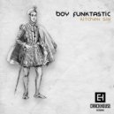 Boy Funktastic - Get Up