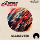 AfroMove feat Ndogo Gee - GLLTGTMWEM (Dynamicsoul\'s Lazy Beat Mix)