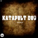 Katapult Duo - Time Traveler