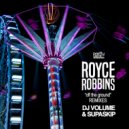Royce Robbins - Off The Ground (Supa Skip Remix)